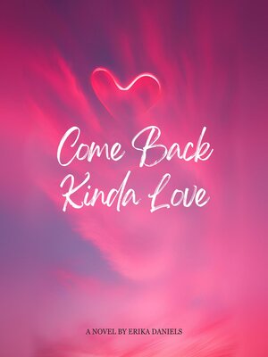 cover image of Come Back Kinda Love